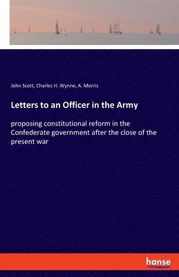 bokomslag Letters to an Officer in the Army