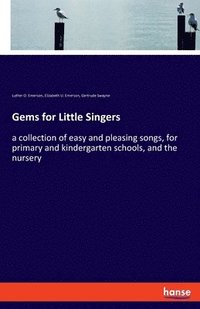 bokomslag Gems for Little Singers
