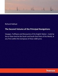 bokomslag The Second Volume of the Principal Navigations