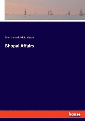 Bhopal Affairs 1