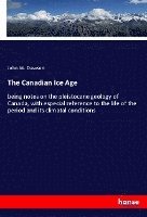 John W Dawson - Canadian Ice Age, Häftad