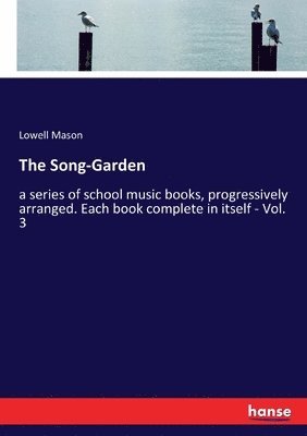 The Song-Garden 1
