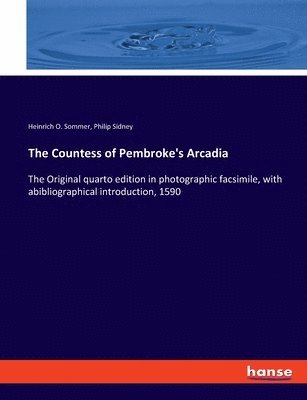 The Countess of Pembroke's Arcadia 1
