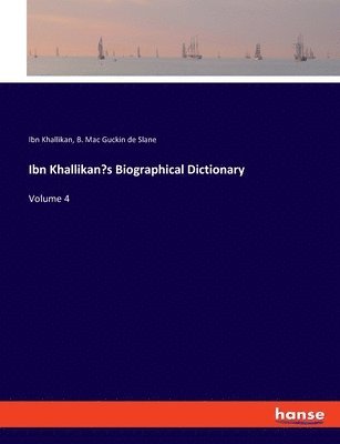 bokomslag Ibn Khallikan's Biographical Dictionary