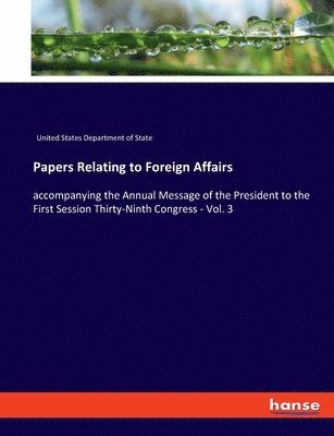 Papers Relating to Foreign Affairs 1