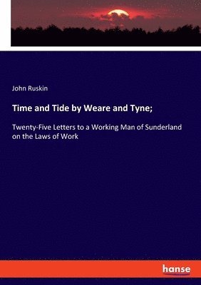 bokomslag Time and Tide by Weare and Tyne;