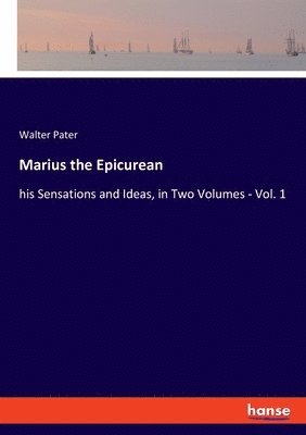 Marius the Epicurean 1