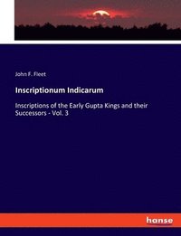 bokomslag Inscriptionum Indicarum