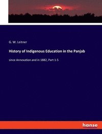 bokomslag History of Indigenous Education in the Panjab