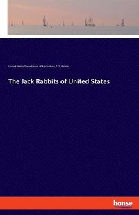 bokomslag The Jack Rabbits of United States