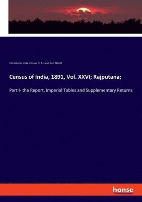 Census of India, 1891, Vol. XXVI; Rajputana; 1