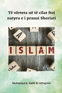 bokomslag Të vërteta në të cilat ftoi natyra e i pranoi Sheriati