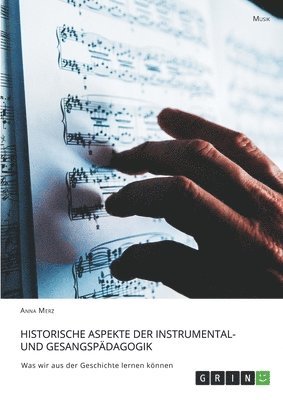 bokomslag Historische Aspekte der Instrumental- und Gesangspädagogik