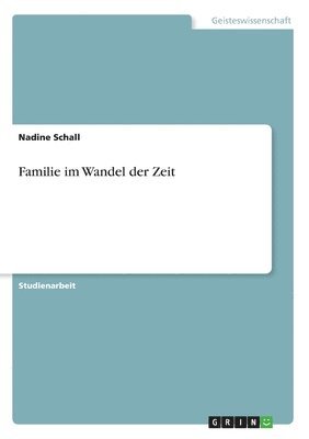 bokomslag Familie im Wandel der Zeit