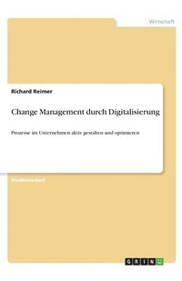 bokomslag Change Management durch Digitalisierung