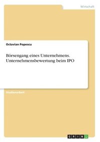 bokomslag Börsengang eines Unternehmens. Unternehmensbewertung beim IPO