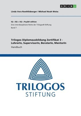 Trilogos Diplomausbildung Zertifikat 3 - Lehrer