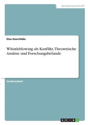 bokomslag Whistleblowing als Konflikt. Theoretische Ansätze und Forschungsbefunde