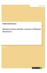 bokomslag Business issues and the contexts of Human Resources