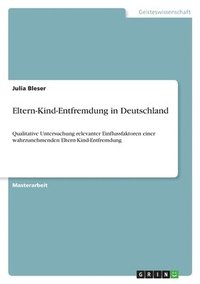 bokomslag Eltern-Kind-Entfremdung in Deutschland