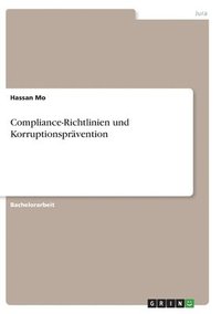 bokomslag Compliance-Richtlinien und Korruptionspravention