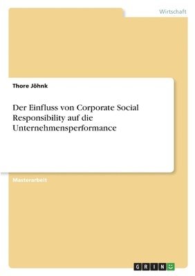 bokomslag Einfluss von Corporate Social Responsibility auf die Unternehmensperformance