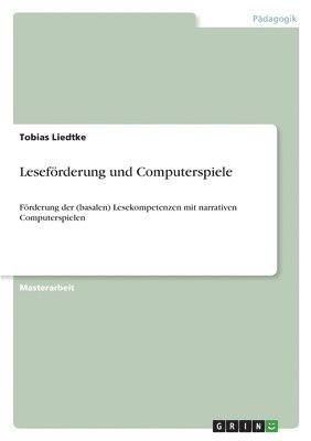 bokomslag Lesefoerderung und Computerspiele