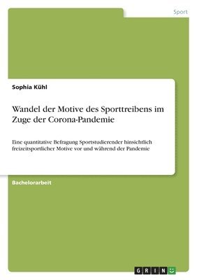 bokomslag Wandel der Motive des Sporttreibens im Zuge der Corona-Pandemie