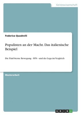 bokomslag Populisten an der Macht. Das italienische Beispiel