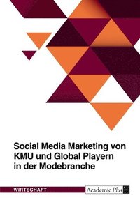 bokomslag Social Media Marketing von KMU und Global Playern in der Modebranche