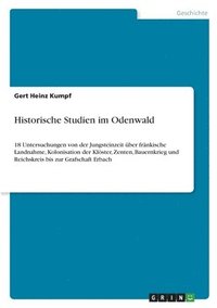 bokomslag Historische Studien im Odenwald