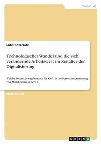 bokomslag Technologischer Wandel und die sich verändernde Arbeitswelt im Zeitalter der Digitalisierung