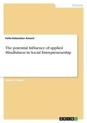 bokomslag potential Influence of applied Mindfulness in Social Entrepreneurship