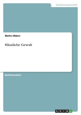 Hausliche Gewalt 1