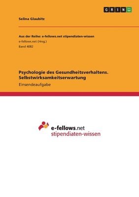 bokomslag Psychologie des Gesundheitsverhaltens. Selbstwirksamkeitserwartung