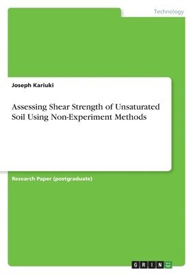 bokomslag Assessing Shear Strength of Unsaturated Soil Using Non-Experiment Methods