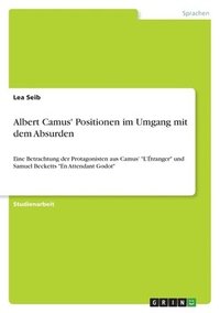 bokomslag Albert Camus' Positionen im Umgang mit dem Absurden