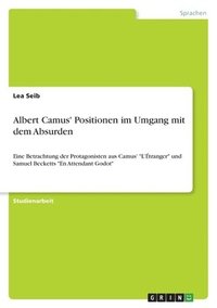 bokomslag Albert Camus' Positionen im Umgang mit dem Absurden