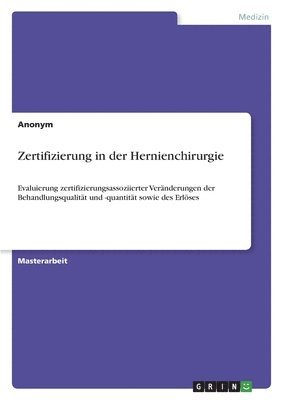 bokomslag Zertifizierung in der Hernienchirurgie