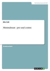 bokomslag Minimalstaat - pro und contra