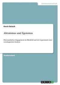 bokomslag Altruismus und Egoismus