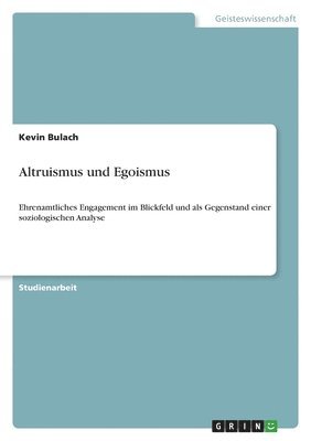 bokomslag Altruismus und Egoismus