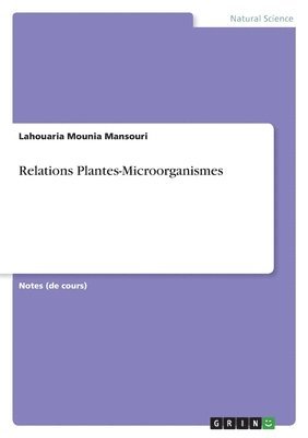 Relations Plantes-Microorganismes 1