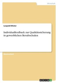 bokomslag Individualfeedback zur Qualitatssicherung in gewerblichen Berufsschulen