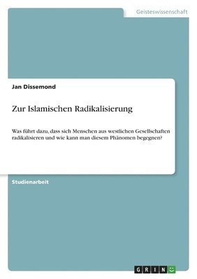 bokomslag Zur Islamischen Radikalisierung