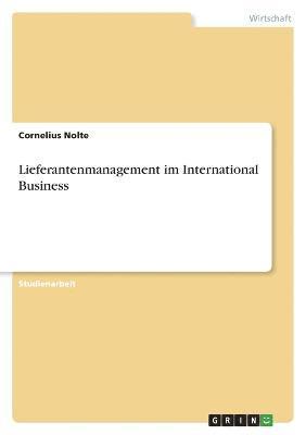 Lieferantenmanagement im International Business 1