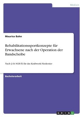 bokomslag Rehabilitationssportkonzepte fur Erwachsene nach der Operation der Bandscheibe