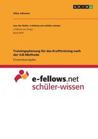 bokomslag Trainingsplanung für das Krafttraining nach der ILB-Methode