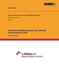 bokomslag Autonome Waffensysteme aus ethischer und politischer Sicht