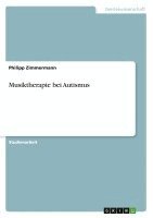 Philipp Zimmermann - Musiktherapie bei Autismus, Häftad